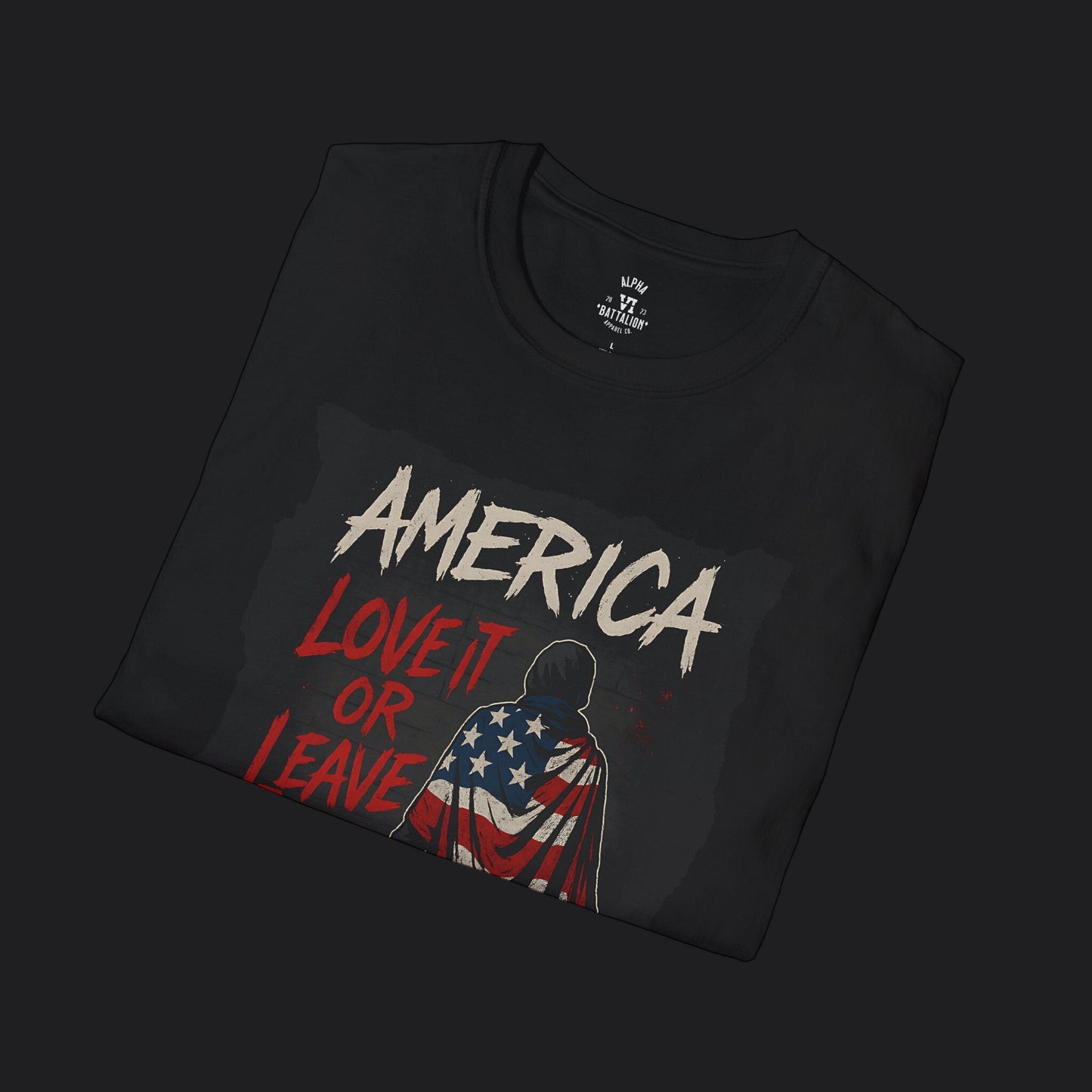America Love It or Leave It Tee