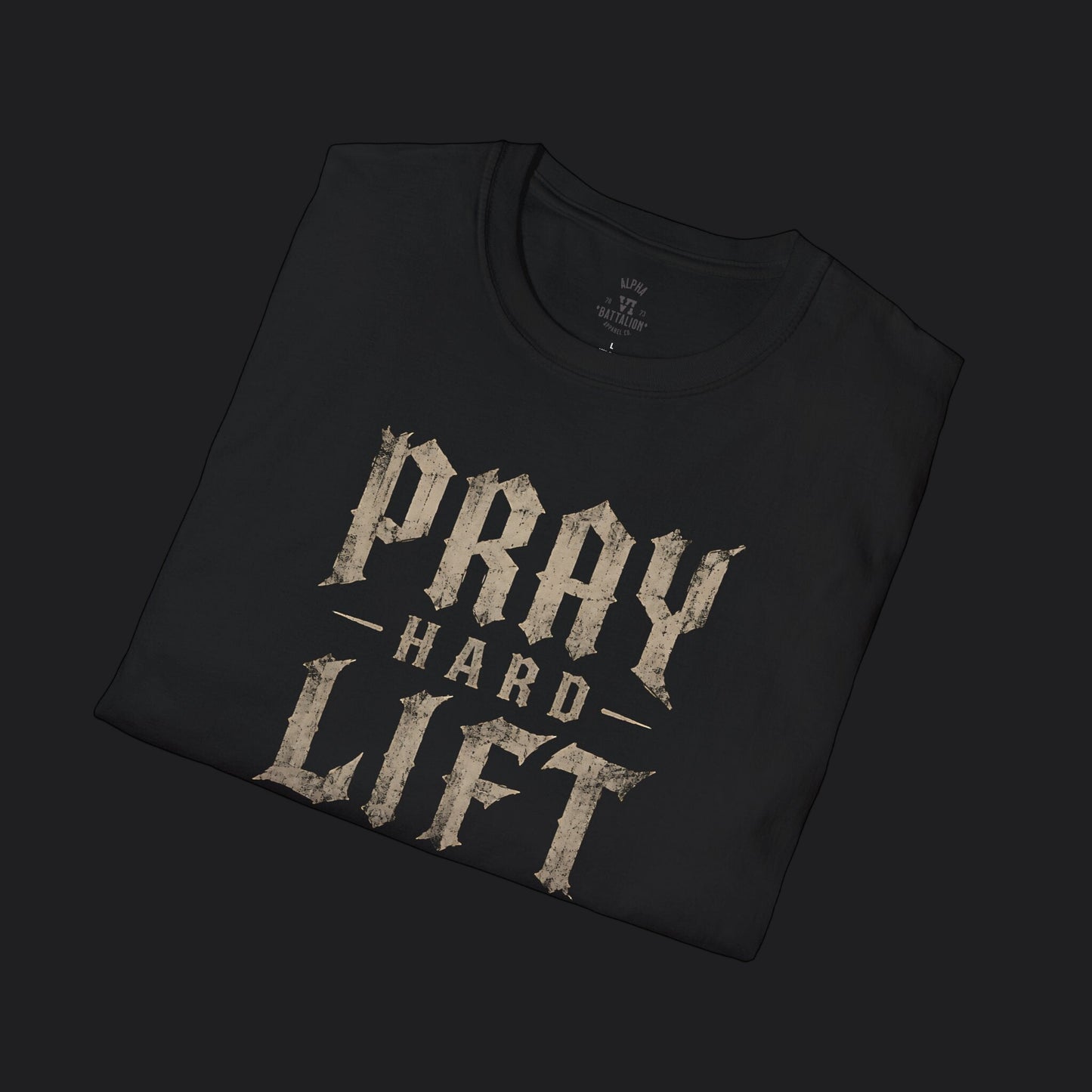 Pray Hard Lift Heavy Stay Dangerous Tee