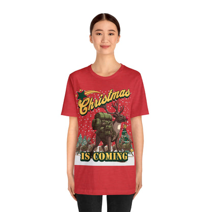 Christmas is Coming Tee