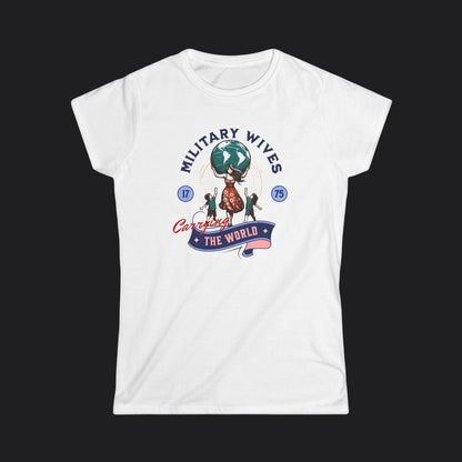 Military Wives Carry the World Tee