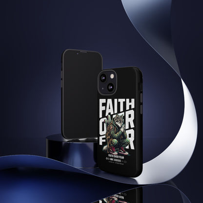 Faith Over Fear Wolf Warrior Tough Phone Case