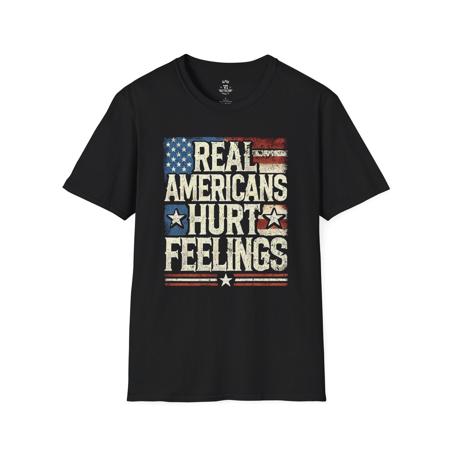 Real Americans Hurt Feelings Tee