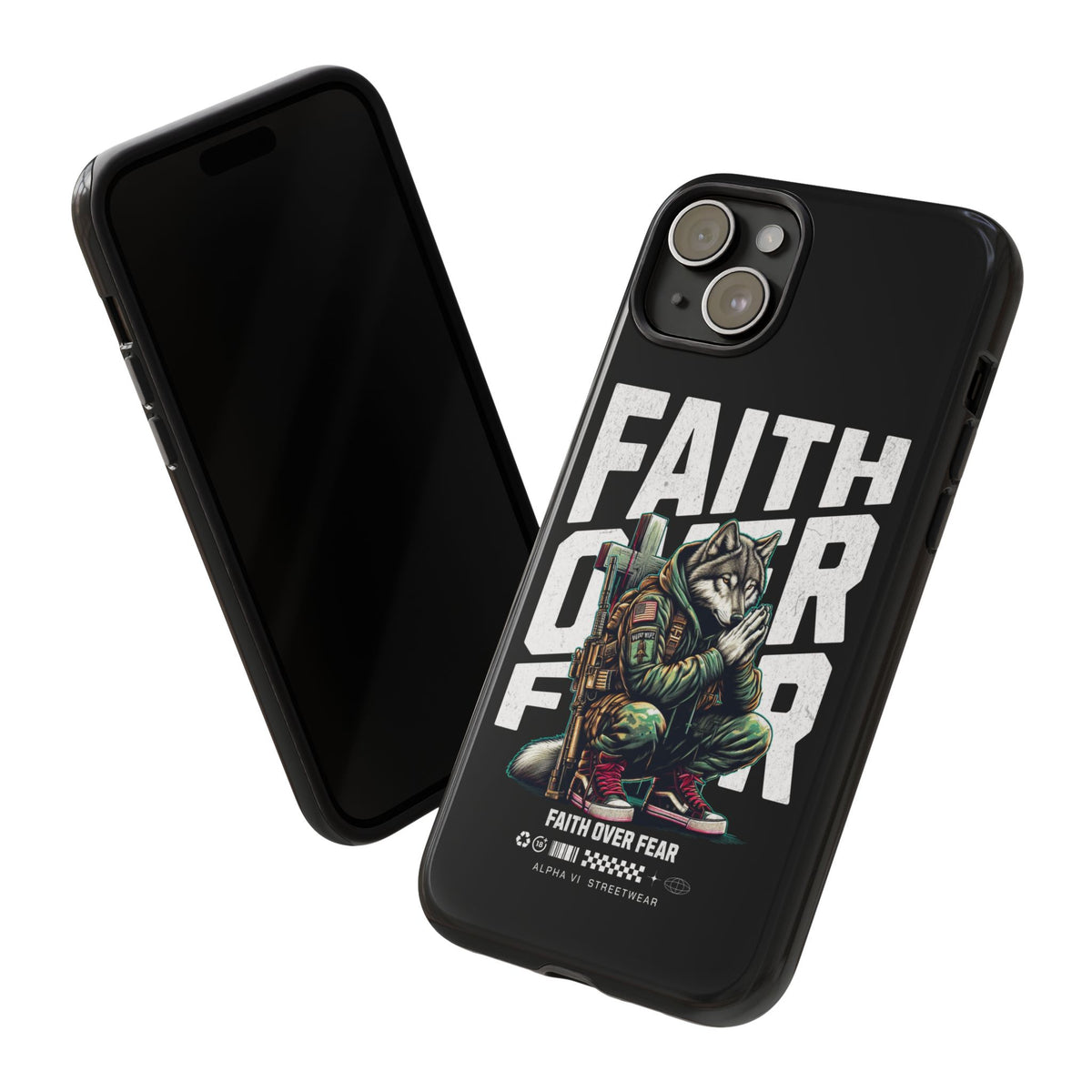 Faith Over Fear Wolf Warrior Tough Phone Case