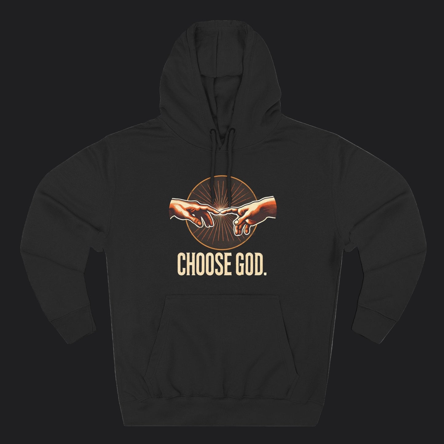 Choose God Hoodie
