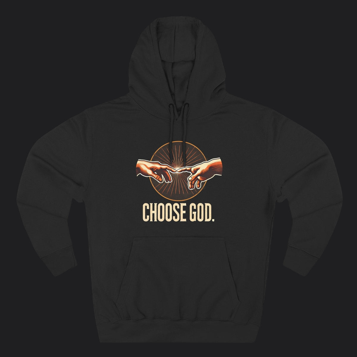 Choose God Hoodie — Christian Faith Bold Statement Premium Pullover