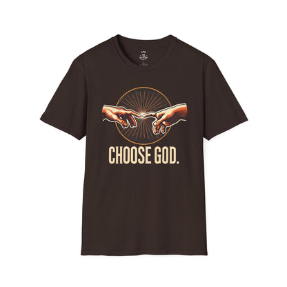 Choose God Tee