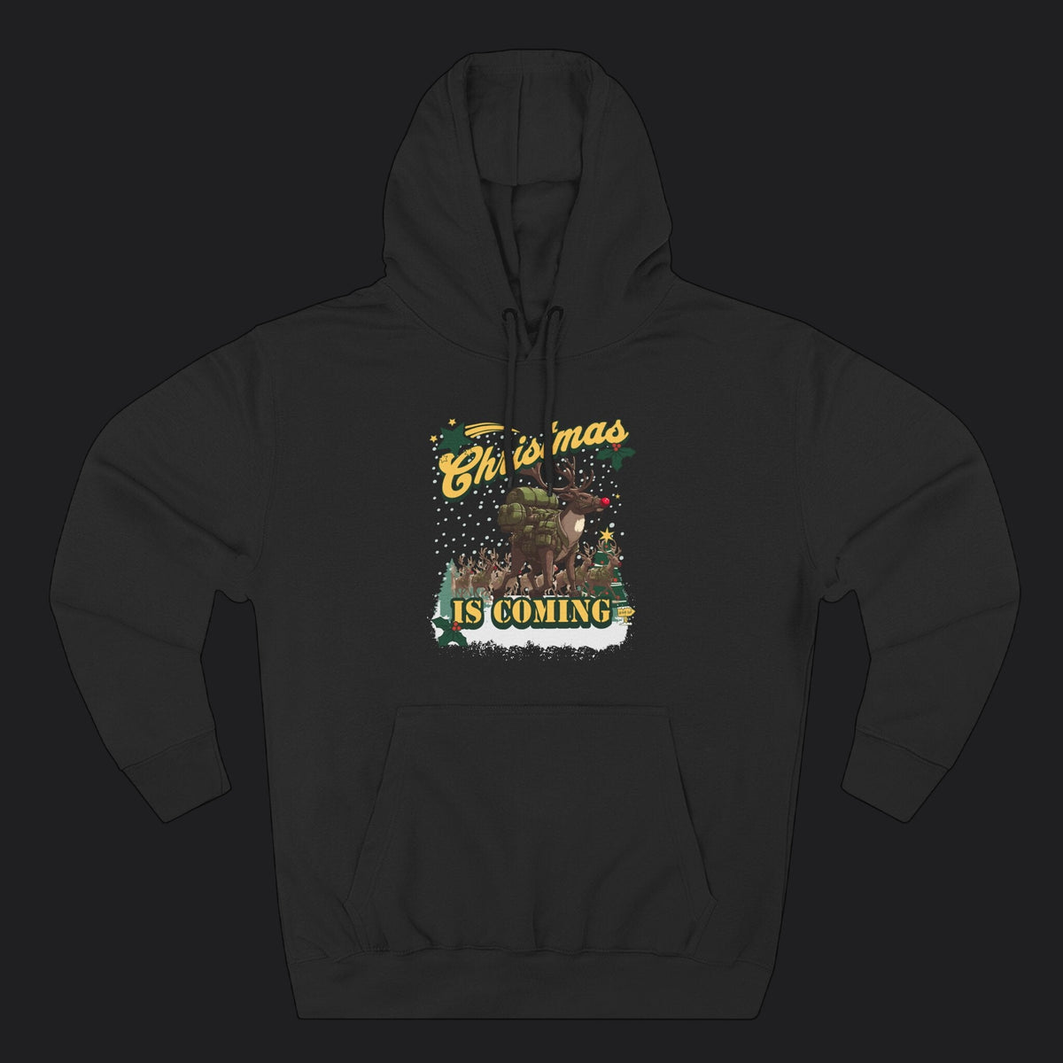 Rucking Rudolph: Christmas Is Coming Hoodie