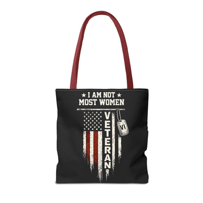 I Am Not Most Women Veteran Tote Bag