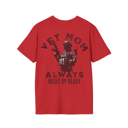 VET MOM Always Night Op Ready Tee — Black Text, Unisex Softstyle