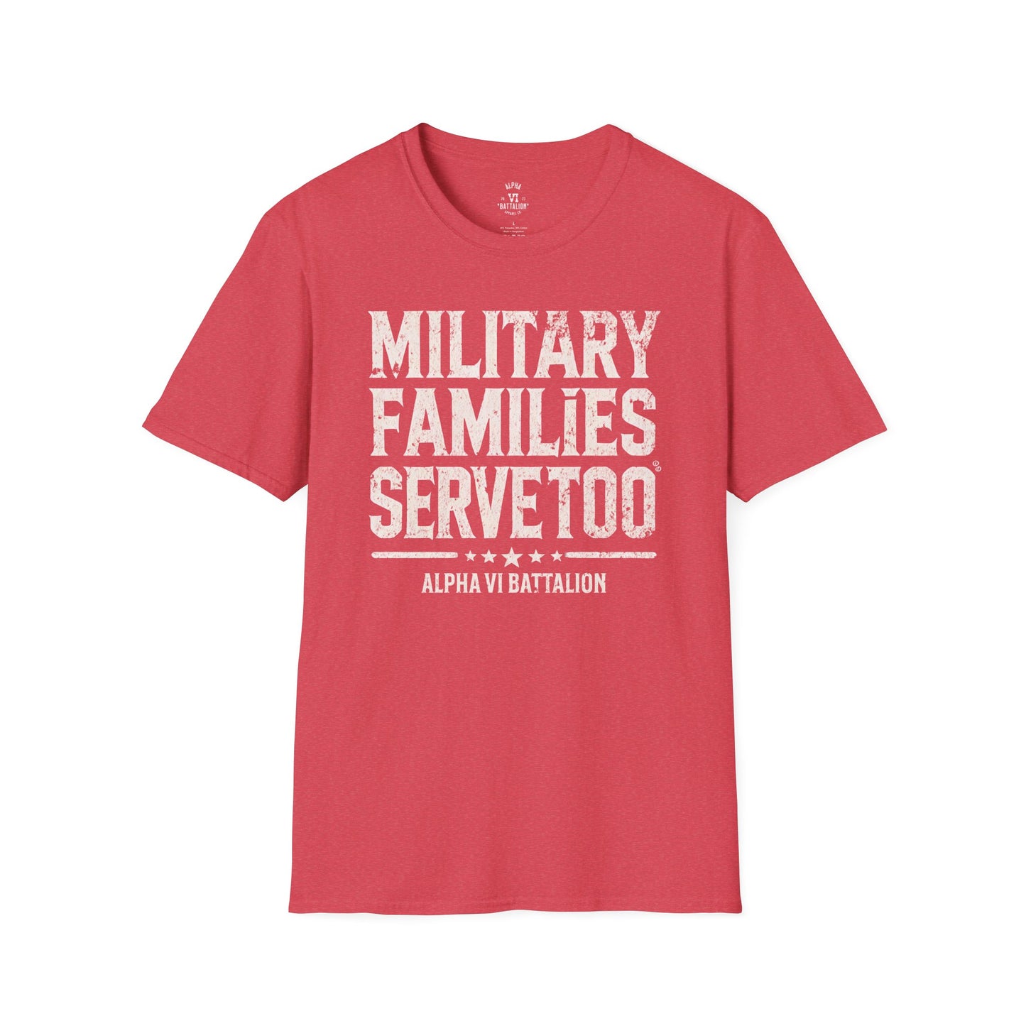 Military Families Serve Too Tee