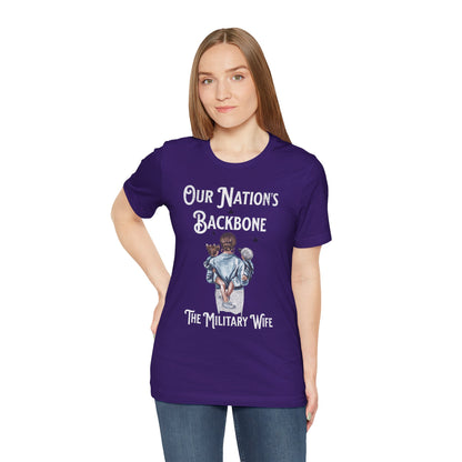 Our Nation's Backbone: The Military Wife Tee