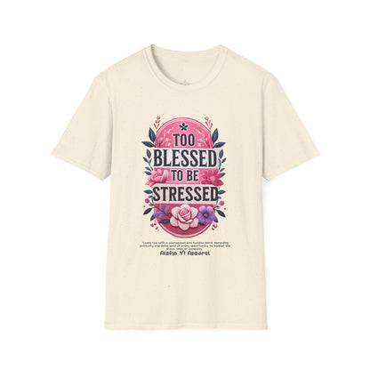 Too Blessed to Be Stressed - Dog Tag Tee