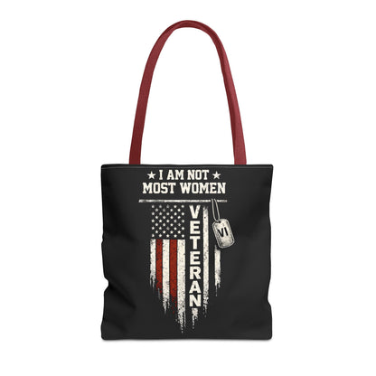 I Am Not Most Women Veteran Tote Bag