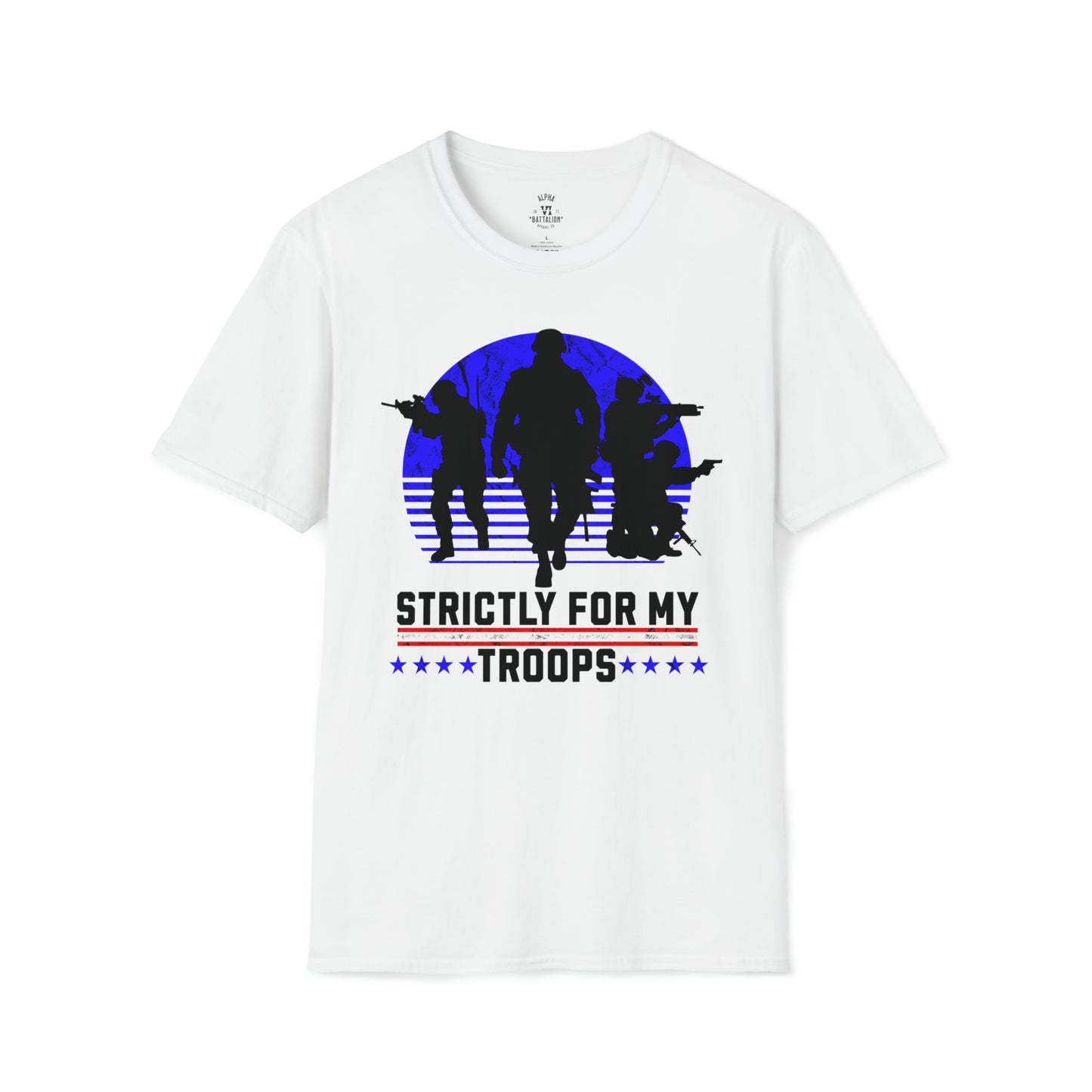 Strictly For my Troops Tee