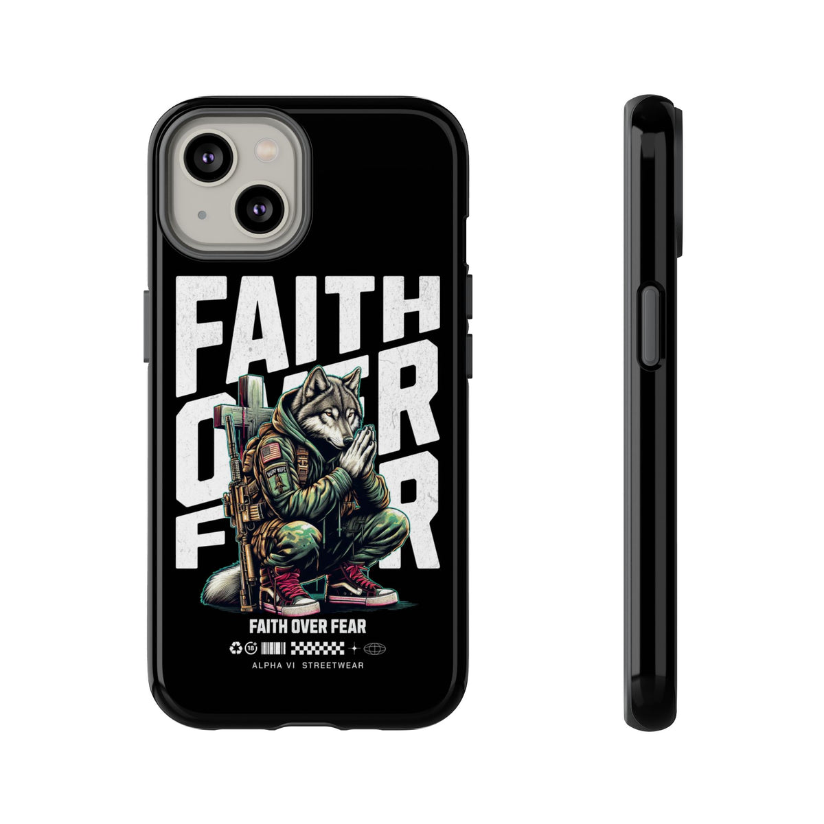 Faith Over Fear Wolf Warrior Tough Phone Case