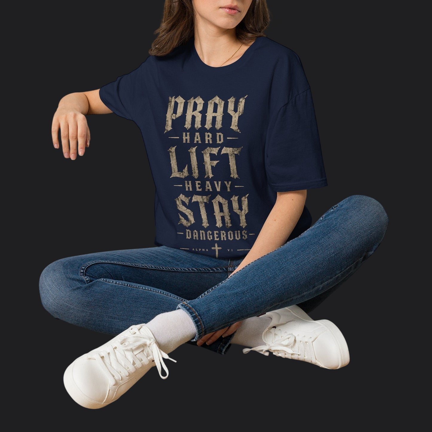 Pray Hard Lift Heavy Stay Dangerous Tee