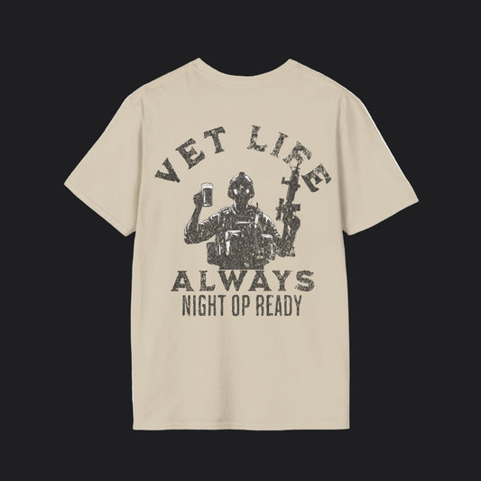 VET Life- Always Night Op Ready Tee