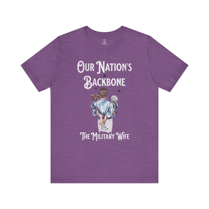 Our Nation's Backbone: The Military Wife Tee