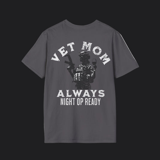 VET MOM Always Night Op Ready Tee — White Text
