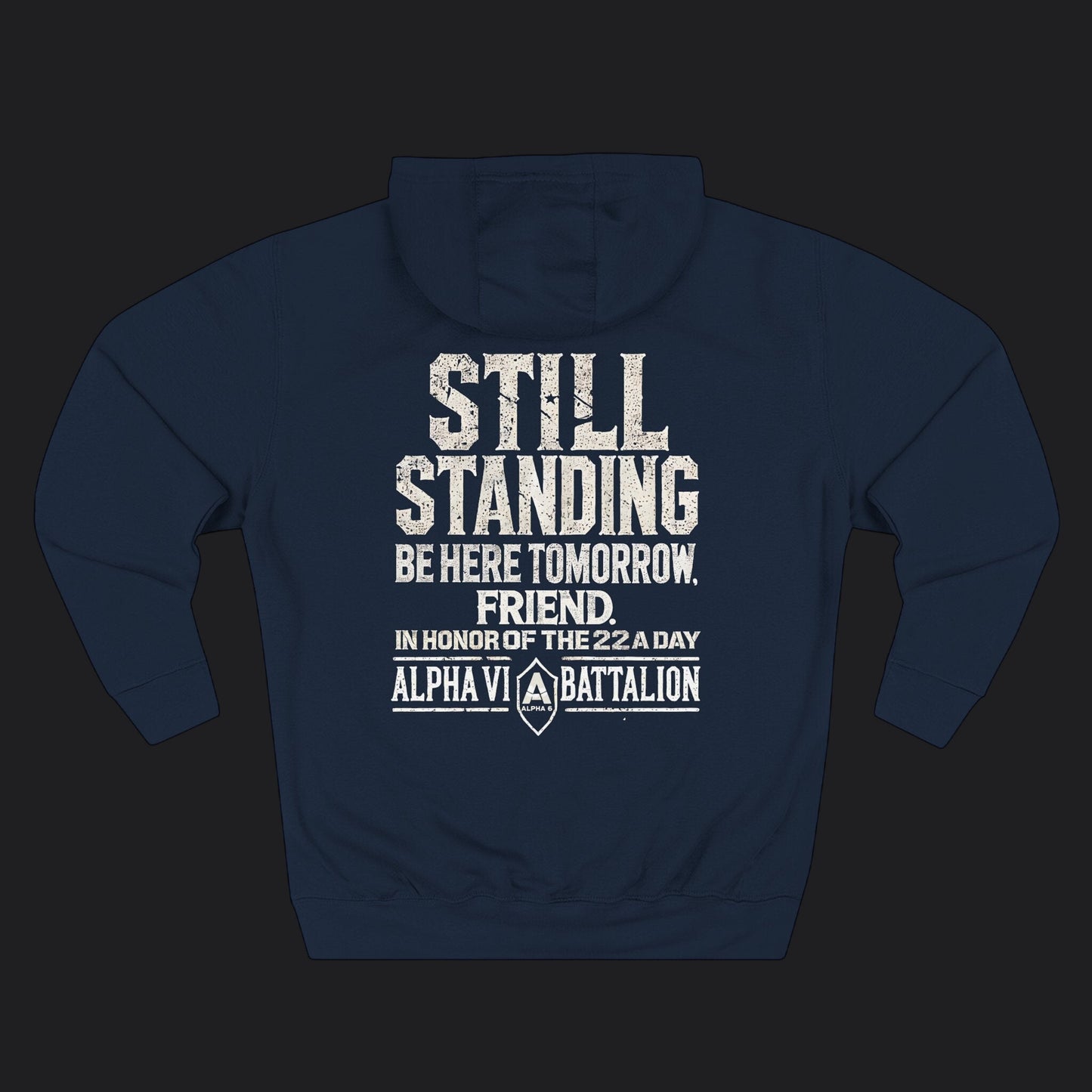 Still Standing Hoodie — Veteran Suicide Prevention Resilience Pullover