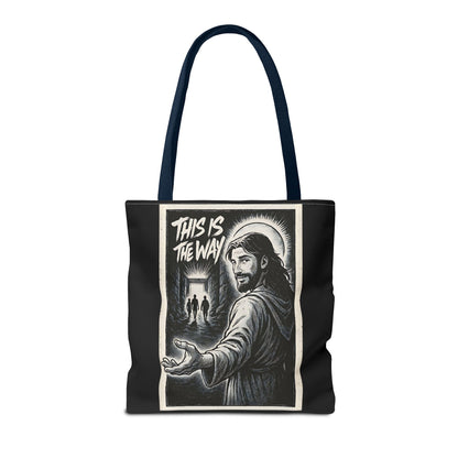 This is the Way — Tote Bag