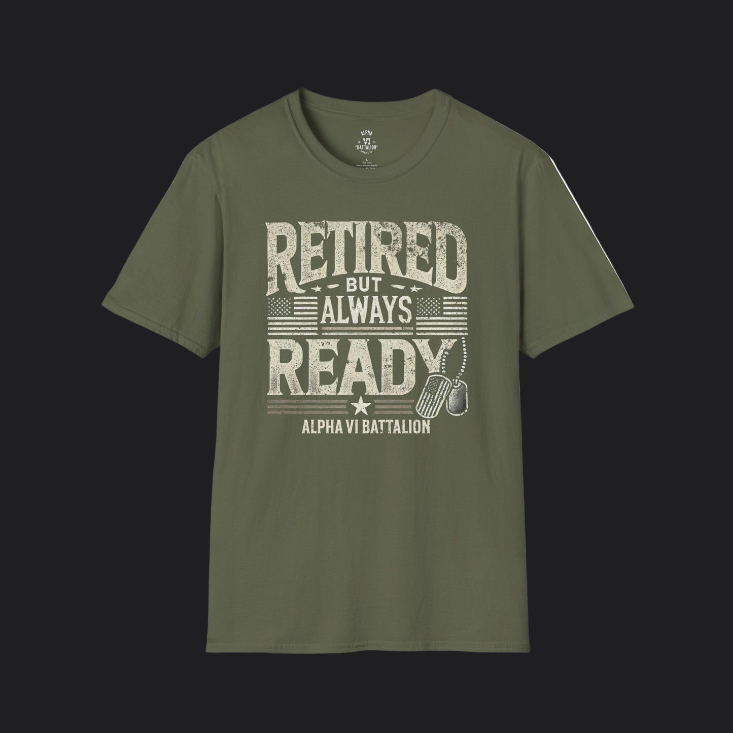 Retired But Always Ready Tee — Military Retirement Veteran T-Shirt