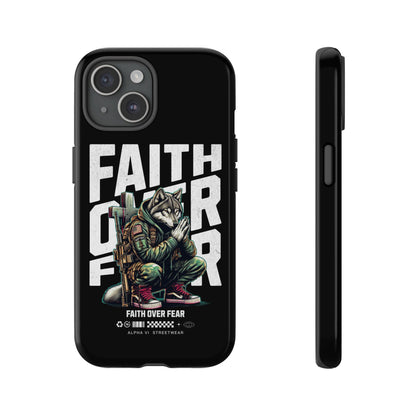 Faith Over Fear Wolf Warrior Tough Phone Case