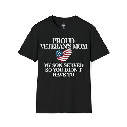 Proud Mom of VET - Son Served Tee