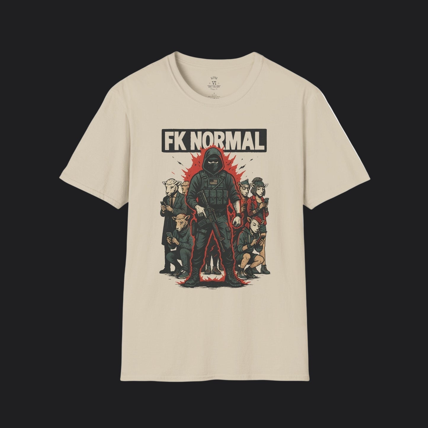 FK Normal Tee — Veteran Attitude Military Humor T-Shirt