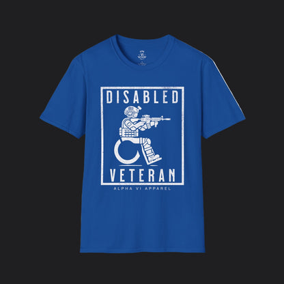 Disabled Vet Tee — Veteran Pride Disability Humor T-Shirt