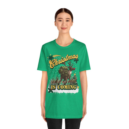 Christmas is Coming Unisex Tee
