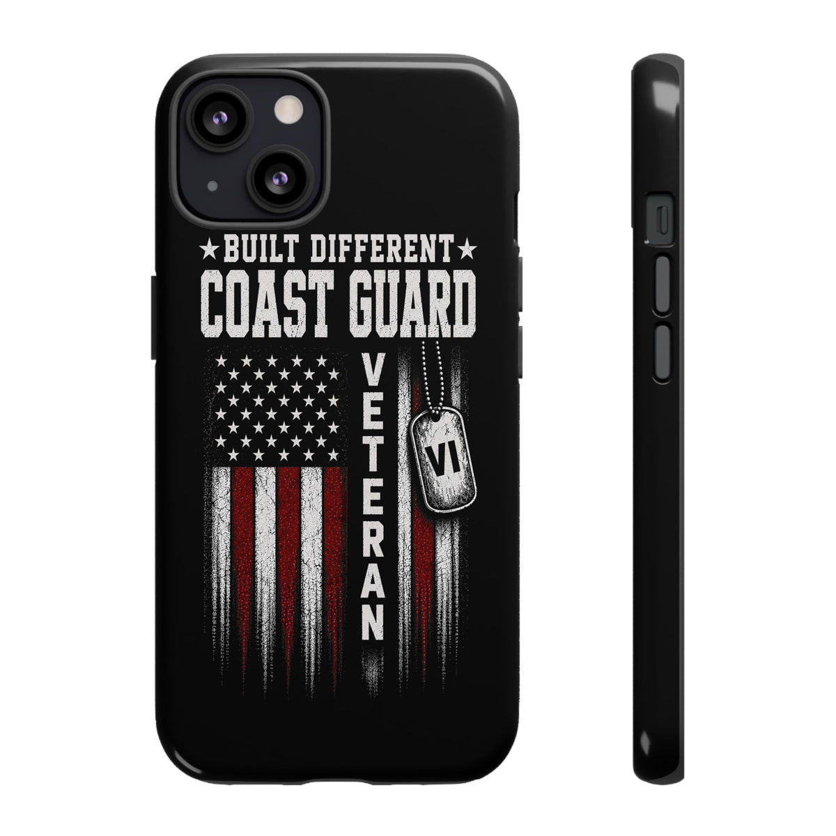 Built Different Coast Guard Veteran Tough Phone Case