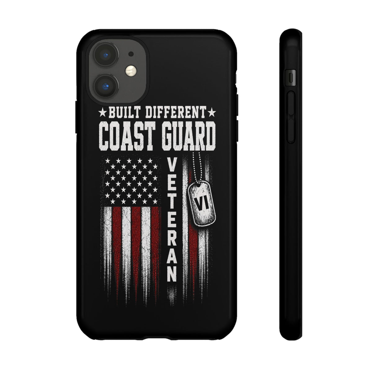 Built Different Coast Guard Veteran Tough Phone Case