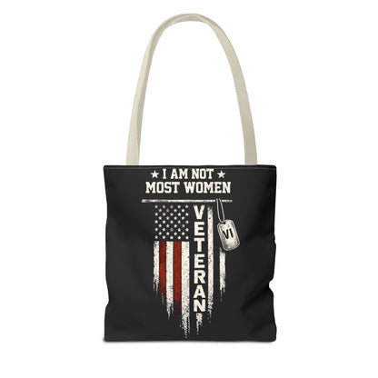 I Am Not Most Women Veteran Tote Bag
