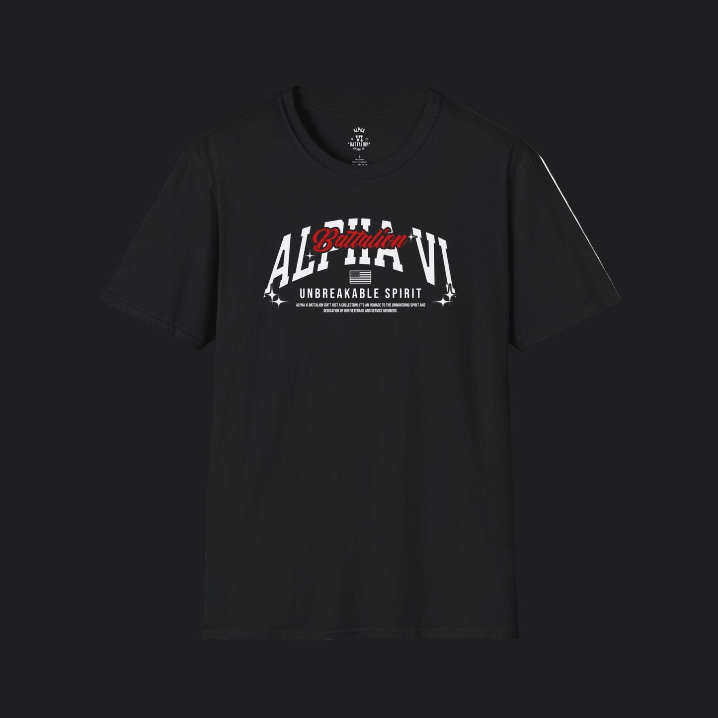 Alpha VI Battalion Unbreakable Spirit Tee — Veteran Resilience T-Shirt