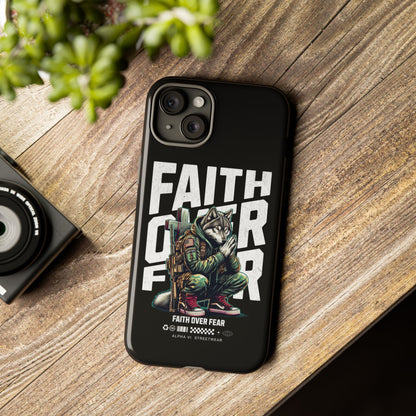 Faith Over Fear Wolf Warrior Tough Phone Case