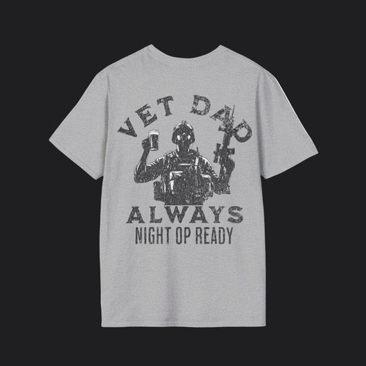 VET DAD Always Night Op Ready Tee — Black Text