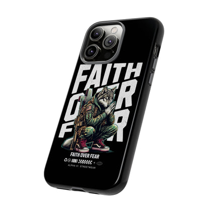 Faith Over Fear Wolf Warrior Tough Phone Case