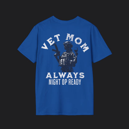 VET MOM Always Night Op Ready Tee — White Text