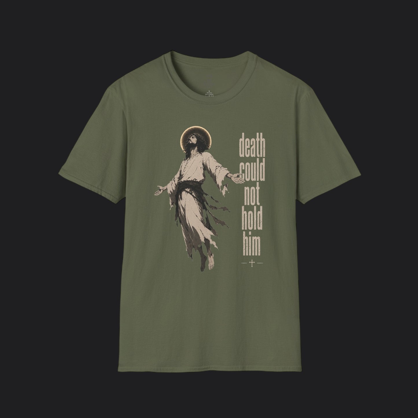 Death Could Not Hold Him Tee — Christian Faith Resurrection T-Shirt