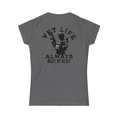 VET LIFE - Always Night Op Ready Tee