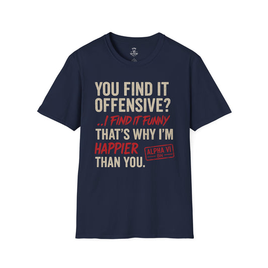 You Find It Offensive? Tee