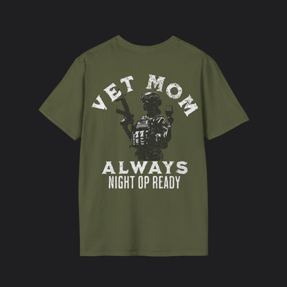 VET MOM Always Night Op Ready Tee — White Text