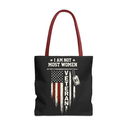 I Am Not Most Women Veteran Tote Bag
