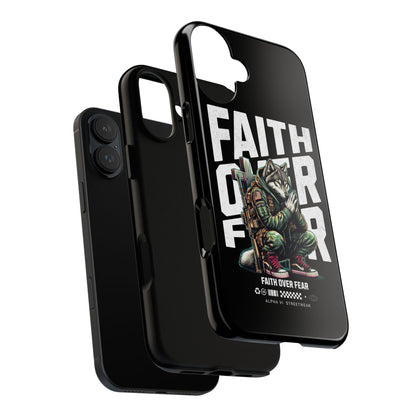 Faith Over Fear Wolf Warrior Tough Phone Case