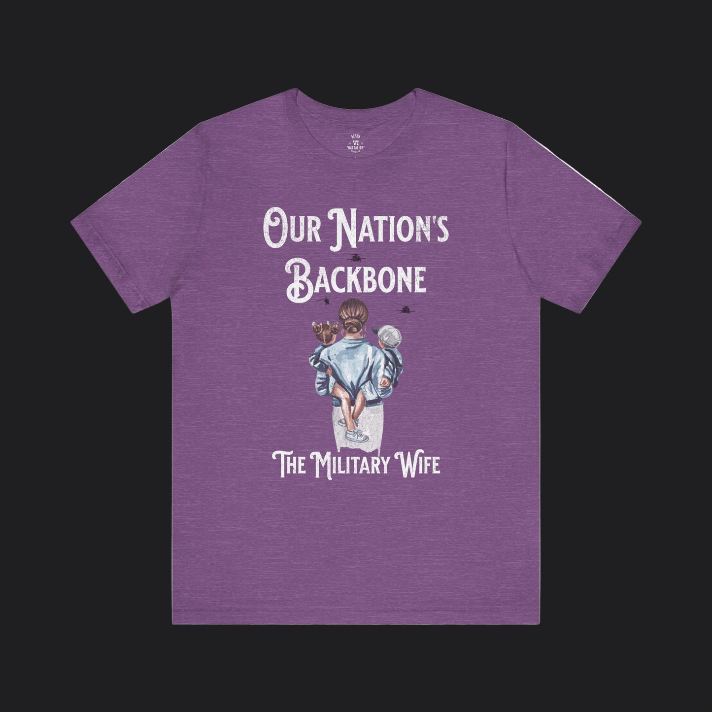 Our Nation's Backbone: The Military Wife Tee