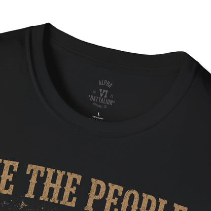 We the People Are Sick of This Shit Tee