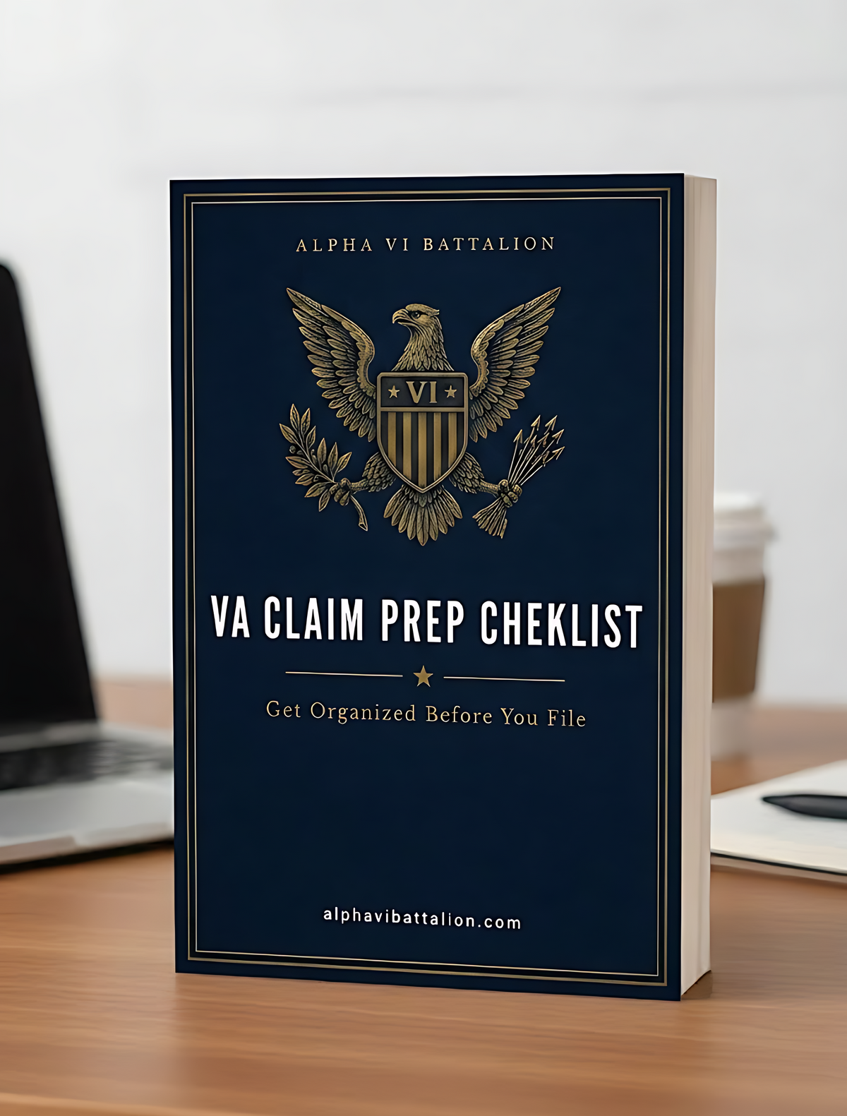 The VA Claim Prep Checklist cover, free fillable claim preparation PDF, Alpha VI Battalion