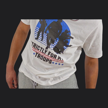 Strictly For My Troops Tee — Veteran Military Pride Unisex T-Shirt